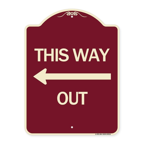 Signmission This Way Out Left Arrow Heavy-Gauge Aluminum Architectural Sign, 24" x 18", BU-1824-24513 A-DES-BU-1824-24513 - main